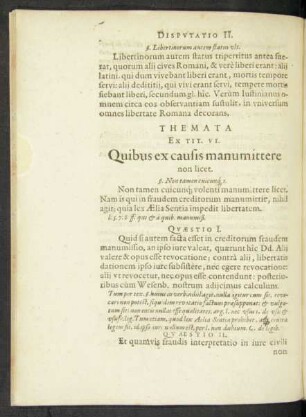 Themata Ex Tit. VI. Quibus ex causis manumittere non licet.