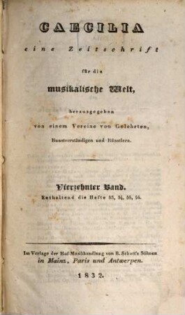 Caecilia  : eine Zeitschrift für die musikalische Welt. 14 = H. 53 - 56. 1832