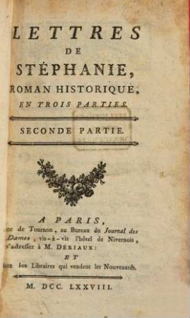 Lettres De Stéphanie : Roman Historique En Trois Parties, 2