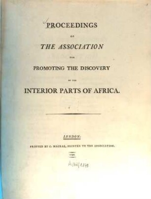 Proceedings of the Association for Promoting the Discovery of the Interior Parts of Africa