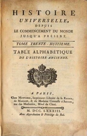 Histoire Universelle, Depuis Le Commencement Du Monde Jusqu'A Présent : Composée en Anglois par une Société de Gens de Lettres ; Nouvellement Traduite En François Par Une Société De Gens De Lettres, 38