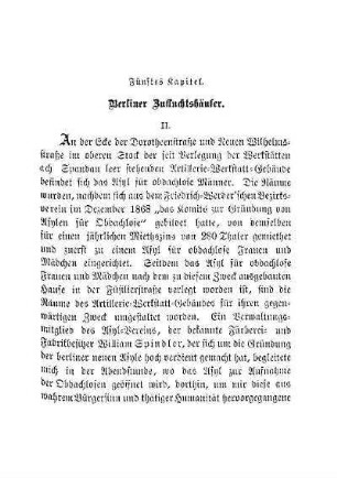 Fünftes Kapitel. Berliner Zufluchtshäuser. II.