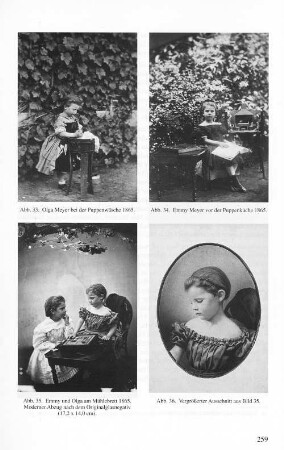 Abb. 33. Olga Meyer bei der Puppenwäsche 1865. Abb. 34. Emmy Meyer vor der Puppenküche 1865. Abb. 35. Emmy und Olga am Mühlebrett 1865. Moderner Abzug nach dem Originalglasnegativ (17,2 x 14,0 cm). Abb. 36. Vergrößerter Ausschnitt aus Bild 35.