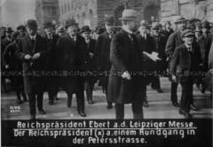 Reichspräsident Friedrich Ebert in Leipzig während der Messe