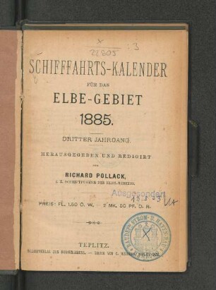 Schifffahrts-Kalender für das Elbe-Gebiet 1885. Dritter Jahrgang.