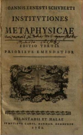 Ioannis Ernesti Schvberti Institvtiones Metaphysicae