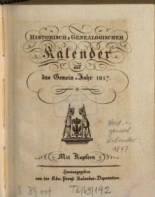 Historisch-Genealogischer Kalender : auf das Gemein-Jahr .... 1817