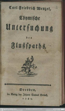 Carl Friedrich Wenzel, Chymische Untersuchung des Flußspaths