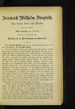 Friedrich Wilhelm Dörpfeld : aus seinem Leben und Wirken