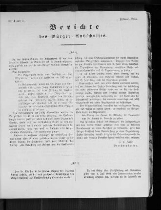 Nr. 4 und 5. Bericht des Bürger=Ausschusses. Februar 1864.