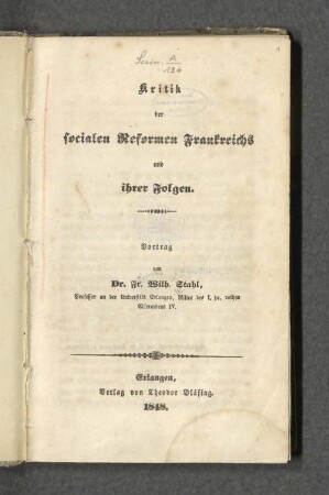 Kritik der socialen Reformen Frankreichs und ihrer Folgen : Vortrag