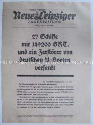 Extrablatt der "Neuen Leipziger Tageszeitung" u.a. zum U-Bootkrieg im Atlantik gegen amerikanische Kriegsmarine