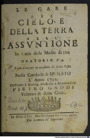 Le gare del cielo, e della terra nell'Assuntione in cielo della Madre di Dio