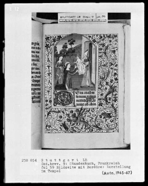 Lateinisch-französisches Stundenbuch (Livre d'heures) — Darstellung im Tempel im Bordürenrahmen, Folio 59recto