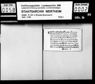 Fr. Chrysostomus Klopffstein, Laie zu Bronnbach, gelobt den Satzungen und Regeln des hl. Benediktus Treue und Gehorsam.
