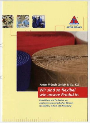 Wir sind so flexibel wie unsere Produkte