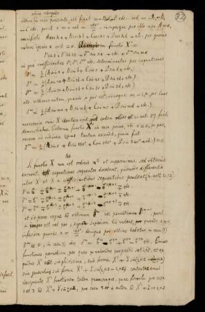 40 Si functio X non est ordinis [...] ut supposuimus, sed ulterius excurrit, aequationes sequentes docebunt, quomodo differentia inter [...]