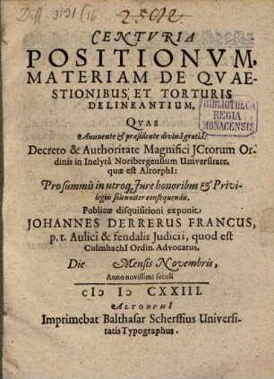 Centuria positionum, materiam de quaestionibus et torturis delineantium