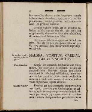 Nausea, Vomitus, Cardialgia et Singultus.