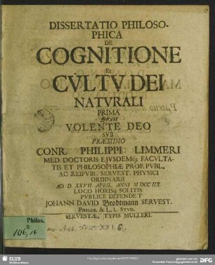Dissertatio Philosophica De Cognitione Et Cultu Dei Naturali Prima