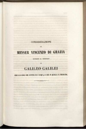 Considerazioni Di Messer Vincenzo Di Grazia Intorno Al Discorso Di Gallileo Galilei.