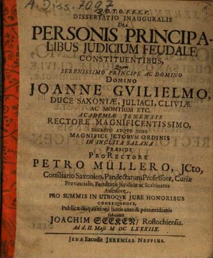 Dissertatio Inauguralis De Personis Principalibus Judicium [Iudicium] Feudale Constituentibus