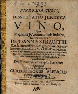 Vindemia Iuris Sive Dissertatio Iuridica De Vino