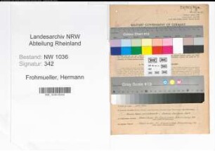 Entnazifizierung Hermann Frohmueller , geb. 01.03.1892 (Steiger)