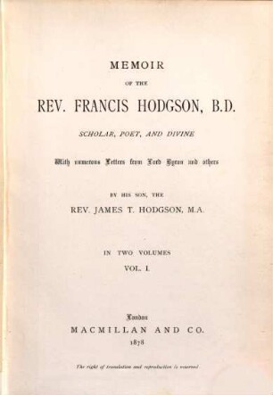 Memoir of the Rev. Francis Hodgson, B.D., scholar, poet, and divine : with numerous letters from Lord Byron and others, 1