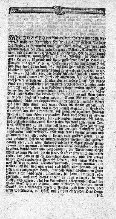 Wir, Joseph der Andere, von Gottes Gnaden, Erwählter Römischer Kaiser,[...] - Auszug des Königl. Preußischen allergnädigsten Generalprivilegium, d.d. 3ten May 1713.