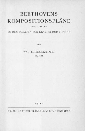 Beethovens Kompositionspläne : dargestellt in den Sonaten für Klavier und Violine