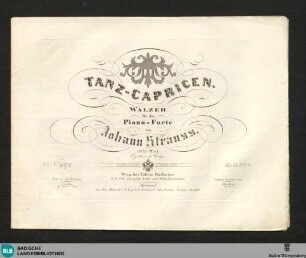 Tanz-Capricen : Walzer für das Piano-Forte; 152tes Werk