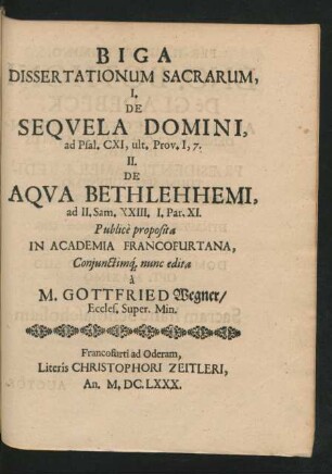 Biga Dissertationum Sacrarum