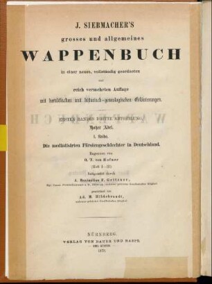 Bd. 1, Abth. 3, Reihe 1: Die mediatisirten Fürstengeschlechter in Deutschland