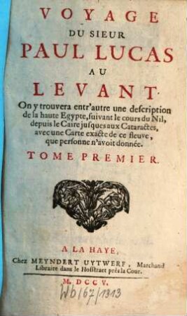 Voyage du Sieur Paul Lucas au Levant, 1