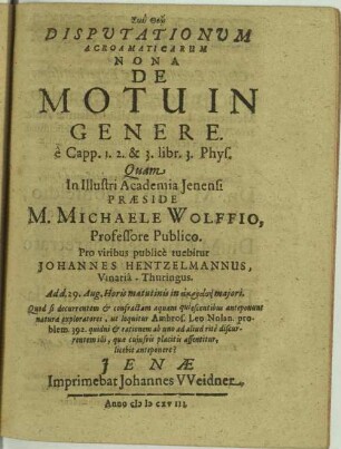 De motu in genere ě Capp. 1, 2, & 3 libr. 3 Phys.
