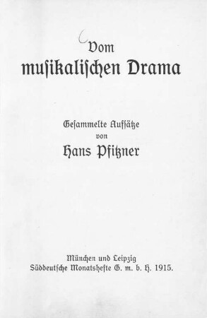 Vom musikalischen Drama : gesammelte Aufsätze