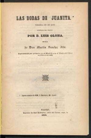 Las bodas de Juanita : zarzuela en un acto