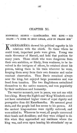 HISTORICAL SKETCH - KAMÉHAMÉHA THE KING - HIS DEATH - 'I COME TO BURY CÆSAR, and TO PRAISE HIM '