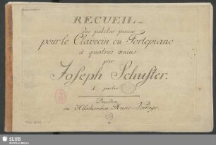 Recueil des petites pieces pour le Clavecin ou Fortepiano à quatres mains : I. partie