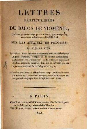 Lettres particulières du Baron de Vioménil sur les affaires de Pologne