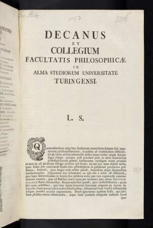 Decanus Et Collegium Facultatis Philosophicae In Alma Studiorum Universitate Tubingensi. L. S.