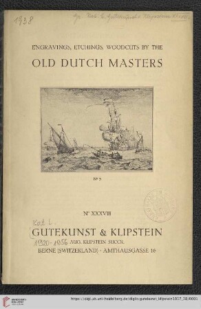 Nr. 38: Catalogue: A precious selection of engravings, etchings, woodcuts of the old Dutch masters : of the XVth - XVIIIth century