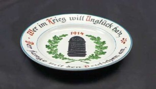 Teller "Wer im Krieg will Unglück han (...)"