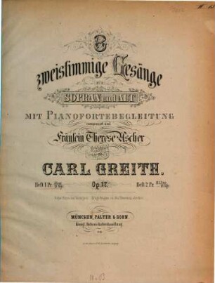 8 zweistimmige Gesänge : für Sopran & Alt mit Pianofortebegl. ; op. 17, Heft 1