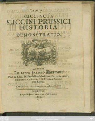 Succincta Succini Prussici Historia Et Demonstratio