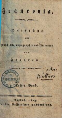 Franconia : Beiträge zur Geschichte, Topographie und Litteratur von Franken, 1