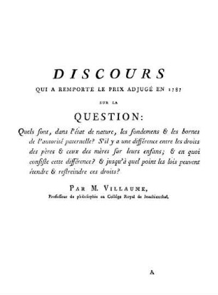 Discours Qui A Remporte Le Prix Adjugé En 1787 Sur la Question ...