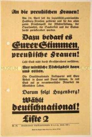 Programmatischer Wahlaufruf der Deutschnationalen Volkspartei an die Frauen anlässlich der Preußischen Landtagswahlen