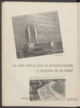 La obra edilicia para el embellecimiento y progreso de la ciudad